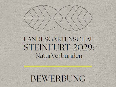 Bewerbung der Kreisstadt Steinfurt zur Landesgartenschau 2029